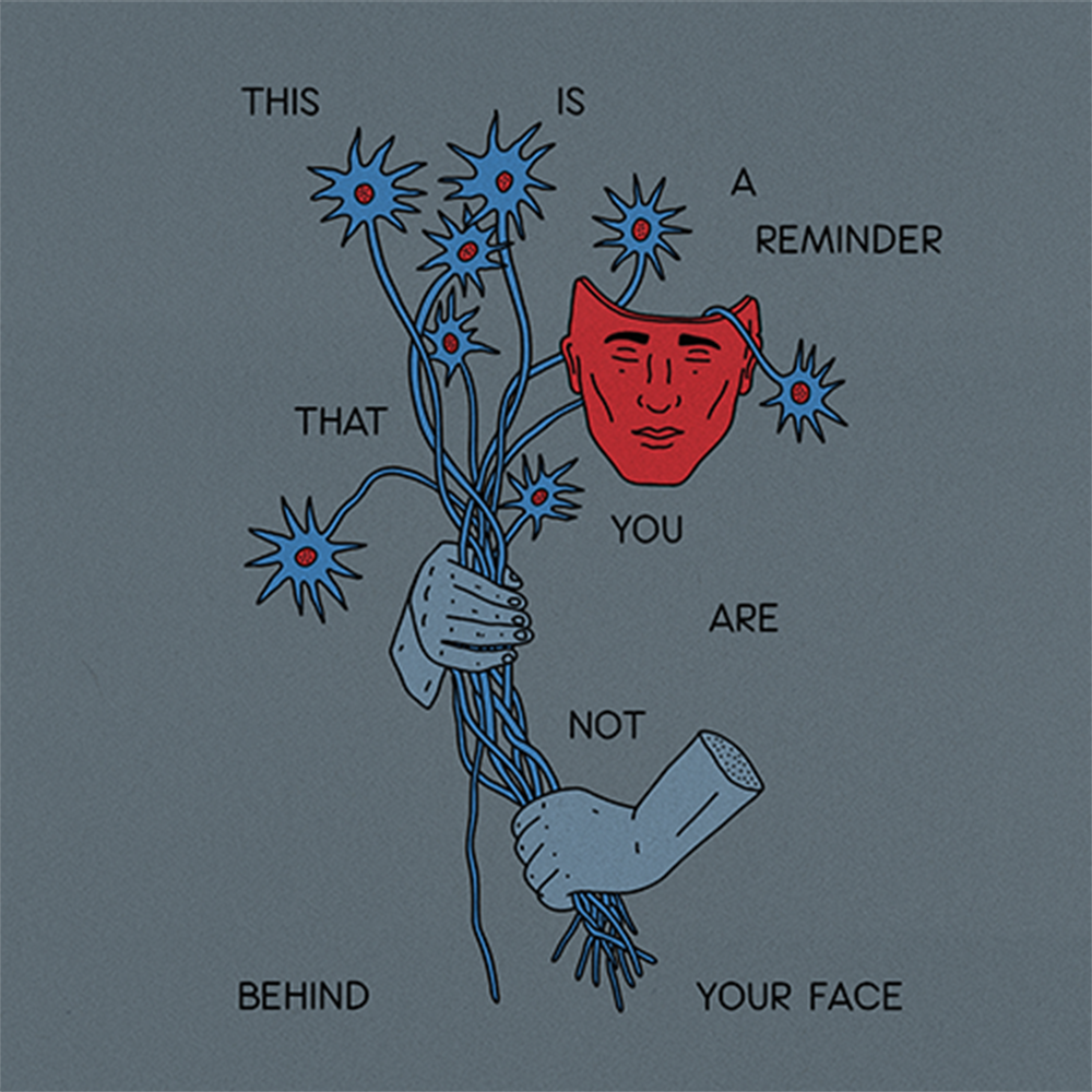Mindchatter - 'This is A Reminder That You Are Not Behind Your Face’ Digital Download